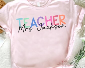 Personalized Teacher T-Shirt, Custom Name, Back To School Gift