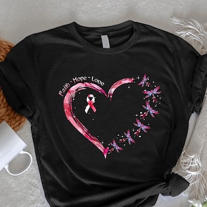 Faith Hope Love Heart T-Shirt, Pink Ribbon Dragonfly Tee