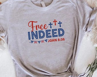 4th of July Christian T-Shirt, Patriotic Bible Verse Tee