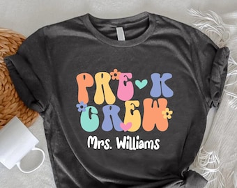 Custom Pre-K Crew Teacher T-Shirt, Personalized Team Gift