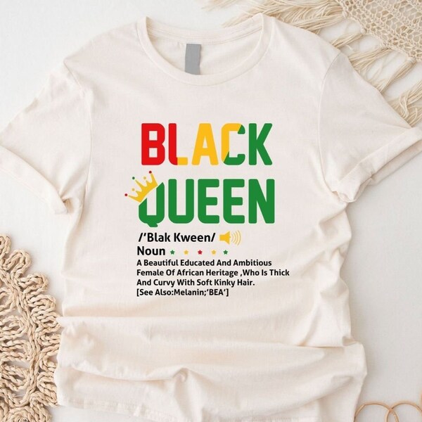 Black Queen Definition Shirt,Black Mom Tshirt,Juneteenth Gift For Women,Afro Woman Tee,Black Culture Shirt,Black Lives Matter,Mother Shirt