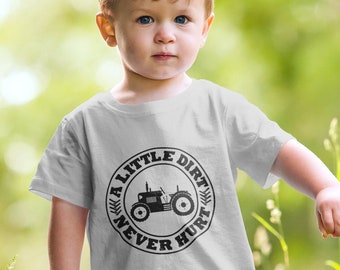 Farm Tractor Toddler Shirt, A Little Dirt Never Hurt, Cotton Blend