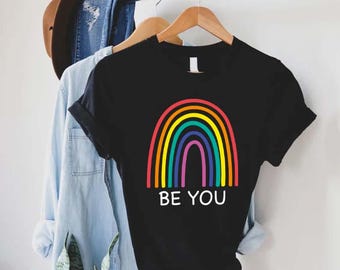 Be You Rainbow Shirt, Pride Month Gift T-Shirt, LGBTQ Ally Tee