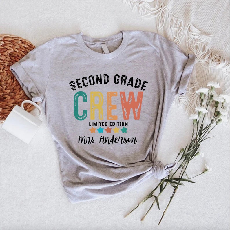 Second Grade Teacher Crew Shirt, Custom 2nd Grade Teacher Shirt,2nd Grade T-Shirt,Second Grade Name Shirt