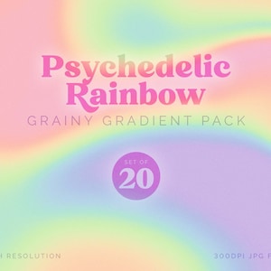 Könnte beinhalten: Ein Set mit 20 hochauflösenden, körnigen Verlaufshintergründen in einem Regenbogen-Farbschema. Der Text "Psychedelic Rainbow Grainy Gradient Pack" wird auf dem Bild angezeigt. Der Text "Set of 20" wird in einem Kreis angezeigt. Der Text "300DPI JPG Files" wird am unteren Rand des Bildes angezeigt.