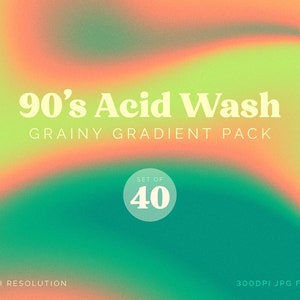 Set of 40 Grainy Gradients Pack | 90's Retro Acid Wash Color Palette | for Social Media Backgrounds, Packaging, Web Design | COMMERCIAL USE