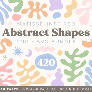 Pakiet abstrakcyjnych kształtów Clipart | Zestaw 420 ilustracji w stylu Matisse'a | 7 kolorowych plików SVG PNG w pastelowych kolorach duńskich | UŻYCIE KOMERCYJNE