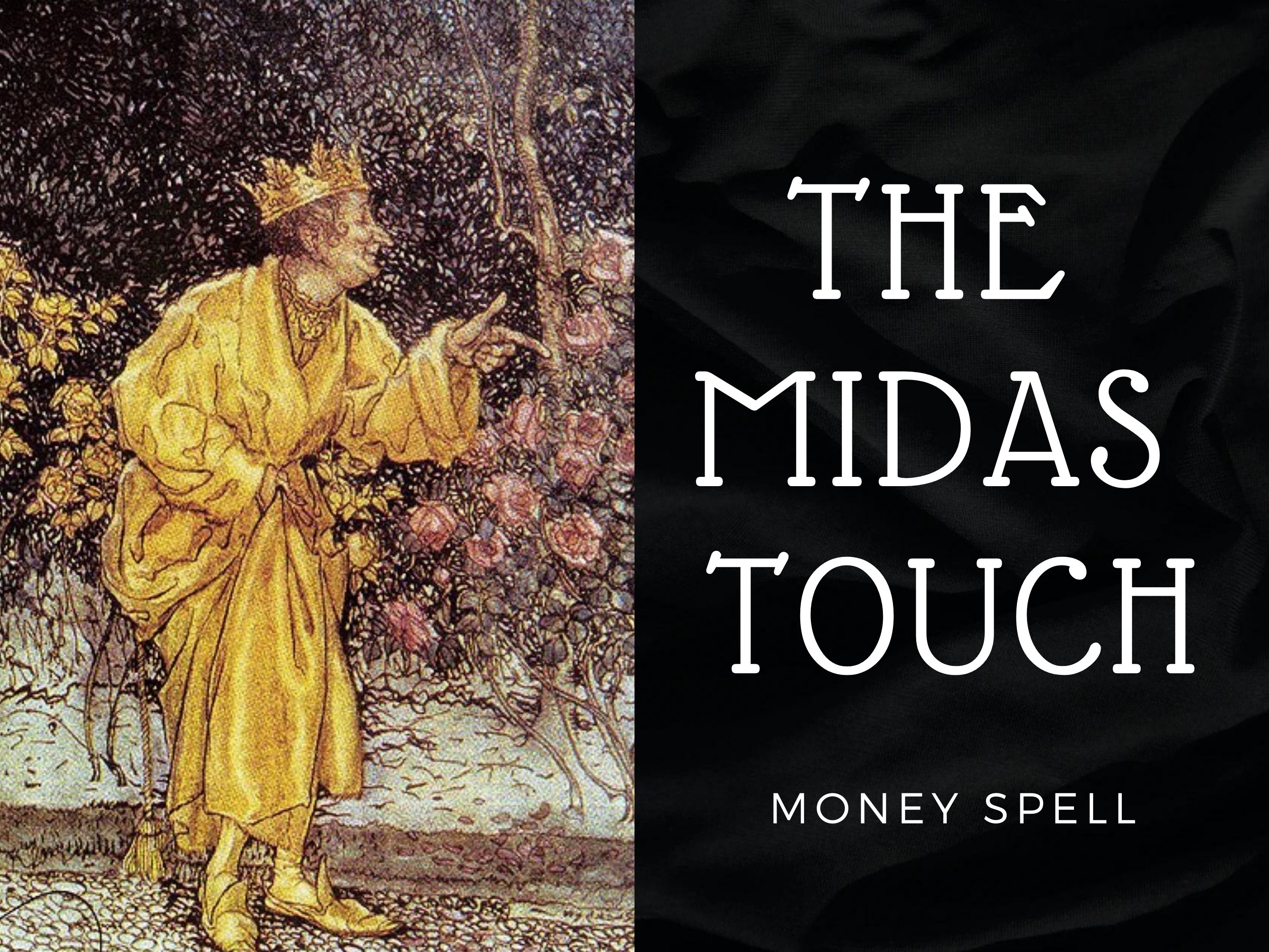 The Midas Touch: Money Spell 