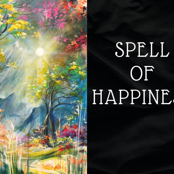 Spell of Happiness