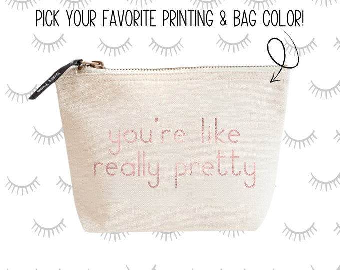 Organize Your Beauty Essentials in Style with this Cute Makeup Bag wit print - You're like really Pretty