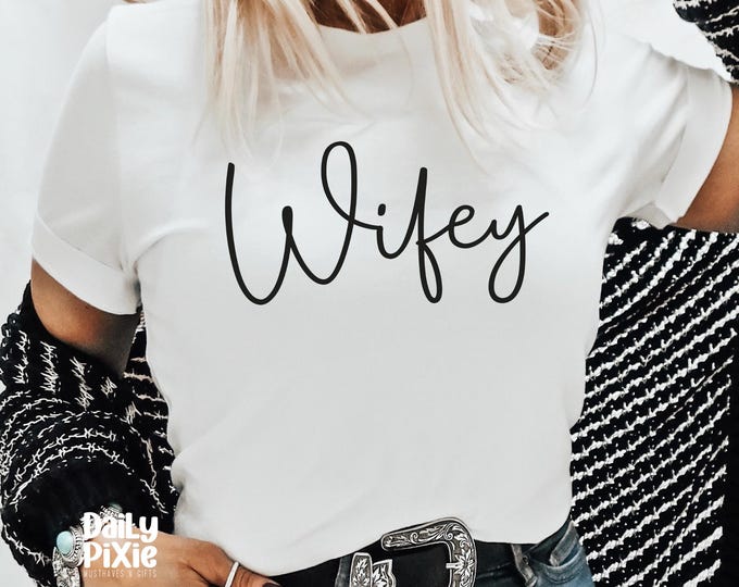 Wifey T-Shirt for Her – Unique Gift for Brides