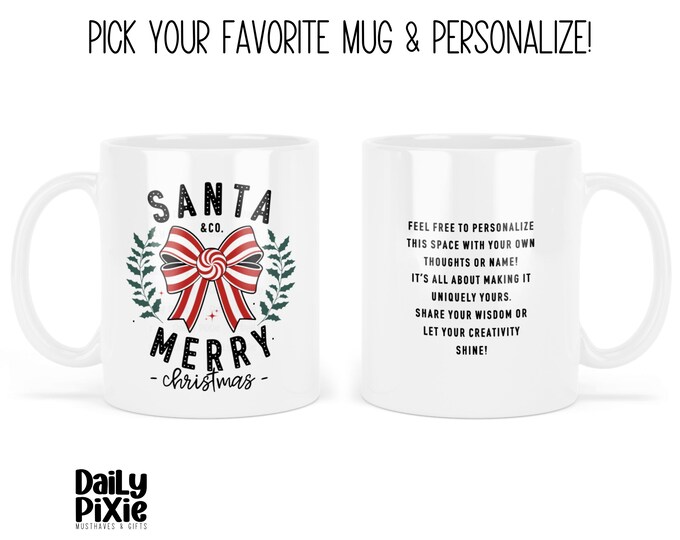 Santa’s Favorite Mug – Make It Personal!