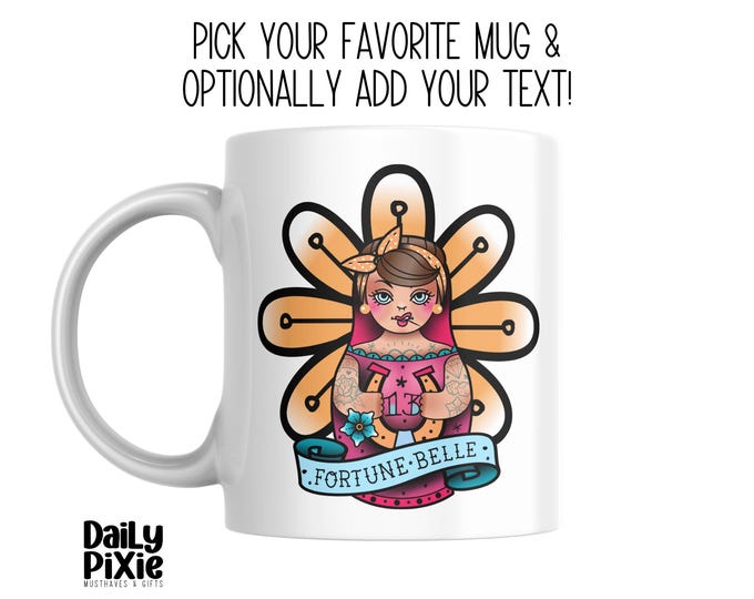 Personalized Old School Tattoo Mug - Fortune Belle | Custom Babushka Gift Mug | Unique Coffee Cup with Optional Text | Daily Pixie!