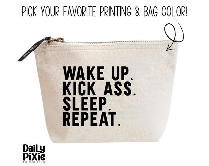 Wake Up, Kick Ass Makeup Bag – Perfect for Daily Essentials
