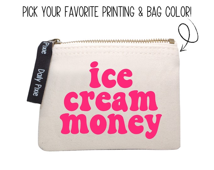 Coin bag - Ice Cream Money: Ice Cream Lovers Must-Have!