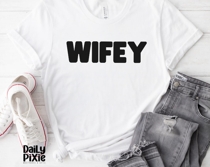 Wifey T-Shirt for Her – Unique Gift for Brides