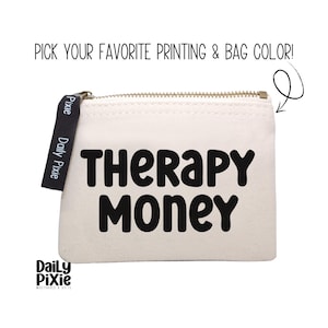 Bolsa de monedas Therapy Money: ¡perfecta para tu Happy Cash!
