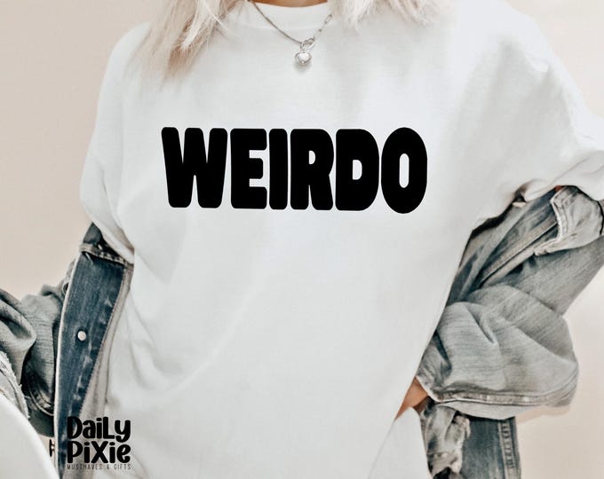 Sassy Streetwear Statement T-Shirt: Weirdo