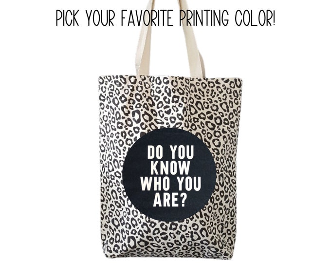 Empowerment Tote Bag - 'Do You Know Who You Are' - Stylish Fashion Accessory