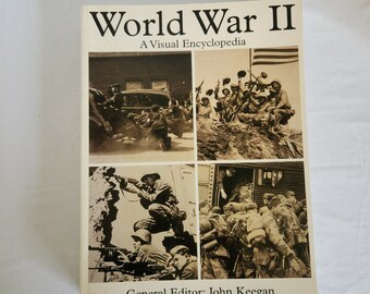 World War II  A Visual Encyclopedia by John Keegan Paperback 1999 PRC Publishing