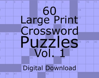 60 Large Print Crossword Puzzles Vol. 1
