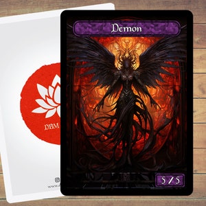 May include: A black and red fantasy illustration of a demon with wings. The demon is standing in front of a fiery background. The text "Demon" is at the top of the card. The card has a 5/5 power and toughness rating.