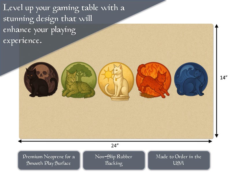 May include: A beige gaming mat, 24 inches wide and 14 inches tall, featuring five circular designs with cat illustrations. Each cat is set against a different background, including a skull, tree, sun, fire, and water.