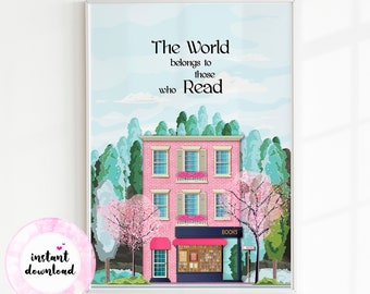 Bookstore Art Print, "The World Belongs to Those Who Read" (Digital Download)
