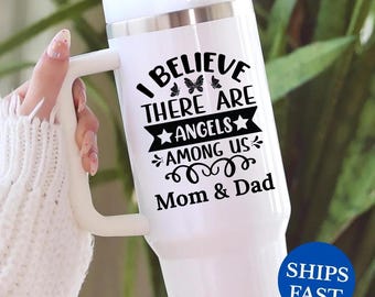 Personalized Angel Tumbler 40oz With Handle, I Believe There Are Angels Among Us Cup, Custom Angels Name Travel Mug, Memorial Keepsake Gift