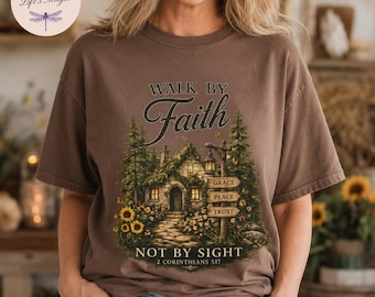 Walk By Faith Not By Sight Cottagecore Shirt 2 Corinthians 5:7 Christian Sweatshirt Fall Faith Tee Grace Peace Trust Cottage Tote Bag Gift