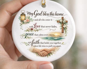 Christian Home Blessing Ornament, Faith Gift, God Bless This Home, Religious Christmas Ornament, Inspirational Family Housewarming Keepsake