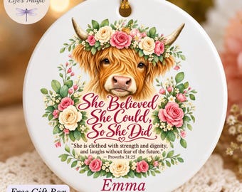 She Believed She Could So She Did Highland Cow Ornament, Personalized Faith Ornament, Christian Gift for Women, Scripture Christmas Keepsake