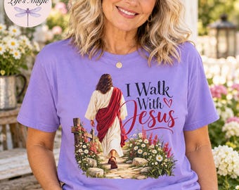 I Walk With Jesus Shirt, Christian Comfort Colors Tee, Faith Based Gift for Women, Jesus Sweatshirt, Walking With Jesus Tote Bag