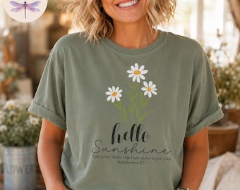 Hello Sunshine Christian T-Shirt | Numbers 6:25 | Faith Tote Bag | Comfort Colors | Daisy Shirt | Gift for Her | Scripture Tee