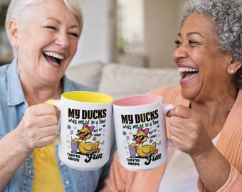 Funny Duck Coffee Mug, My Ducks Are Not In A Row Mug, Funny Animal Mug, Humor Coffee Cup, Coworker Gift, Friend Gift, Funny Mom Mug