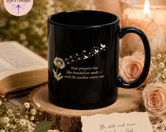 Your Prayers Rise Dandelion Faith Mug | Christian Coffee Mug | Prayer Gift for Her | Dandelion Dove Mug | Faith Gift | Black White Mug