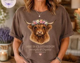 She Is Clothed In Strength Dignity Proverbs 31:25 Highland Cow Shirt Christian Tee Faith Gift for Her Scripture Comfort Colors Tote