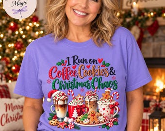 I Run on Coffee Cookies and Christmas Chaos Shirt, Funny Christmas Comfort Colors Tee, Christmas Coffee Lover Gift, Holiday Tote Bag Women