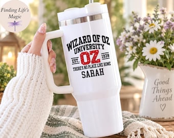 Personalized Wizard of Oz University 40oz Tumbler, Custom Name Travel Mug, No Place Like Home, Ruby Slippers, Wizard of Oz Gift for Her