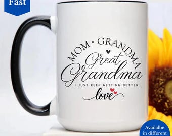Mom Grandma Great Grandma Coffee Mug, Generations Of Family Love, Mother's Day, Birthday Keepsake, Sentimental Family Legacy Mug, Matriarch