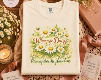 Whoopsie Daisy Watercolor Shirt, Comfort Colors Wildflower Tee, Christian Daisy Shirt, Blooming Faith Tee, Daisy Lover Gift, Grace Shirt