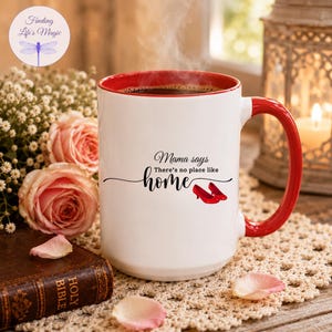 Custom There's No Place Like Home Mug, Personalized Ruby Slippers Cup, Custom Name Photo State Mug, Wizard of Oz Gift for Her, Dorothy Mug
