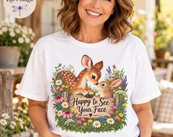 Baby Deer Shirt, Bunny Shirt, Wildflower Shirt, Cottagecore Shirt, Best Friend Gift, Comfort Colors Sweatshirt, Happy To See Your Face Tote