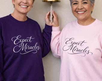 Expect Miracles Sweatshirt, Faith Inspired Crewneck, Christian Gift for Women, Inspirational Quote Shirt, Spiritual Tee, Ringing The Bell