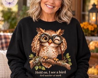 Hold On I See A Bird, Bird Watching Shirt, Funny Bird Watcher Gift, Birding Hoodie, Bird Lover Sweatshirt, Owl Binoculars Tote Bag