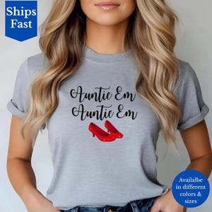 Ruby Slipper T-Shirt, Auntie Em Shirt, Wizard Of Oz Shirt, Heartfelt Shirt, There's No Place Like Home Top, Dorothy Shirt, Missing Home Tee