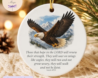 Isaiah 40:31 Hope In The Lord Ornament, They Will Soar On Wings Like Eagles, Christian Christmas Ornament, Bible Verse Keepsake, Faith Gift