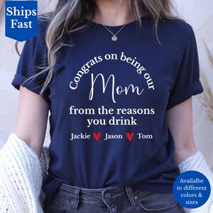 Funny Personalized Mom T-Shirt, Custom Gift With Names, Unique Mom Birthday Shirt, Cute Mother&#39;s Day Gift, Mom Humor Tee, Gag Gift For Mom