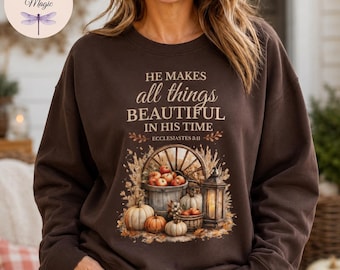 He Makes All Things Beautiful T-Shirt, Ecclesiastes 3:11 Scripture Quote, Fall Faith Hoodie, Bible Study Tote Bag, Christian Women Gift