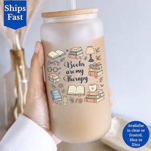 Personalized Books Are My Therapy Glass Tumbler Book Lover Reading Drinkware Bookworm Gift Bibliophile Tumbler Book Club Glass Can Book Mug